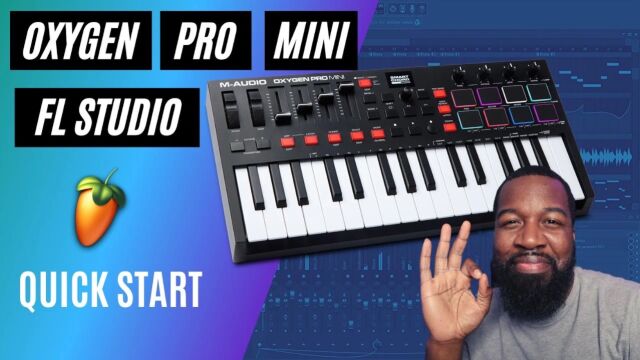 【中字】MIDI键盘宿主映射教程|Oxygen Pro Mini一键映射FL Studio