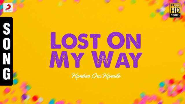 Lost on My Way (Pseudo Video)