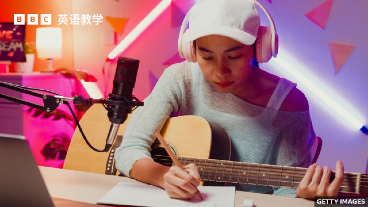 BBC随身英语:The art of songwriting 歌曲创作的艺术