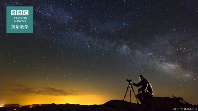 BBC英语大破解:英国黑暗天空保护区的绝美星光