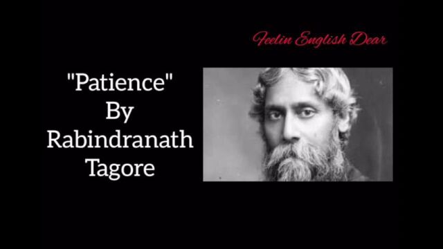 Patience  Tagore