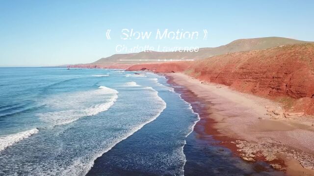 Slow Motion