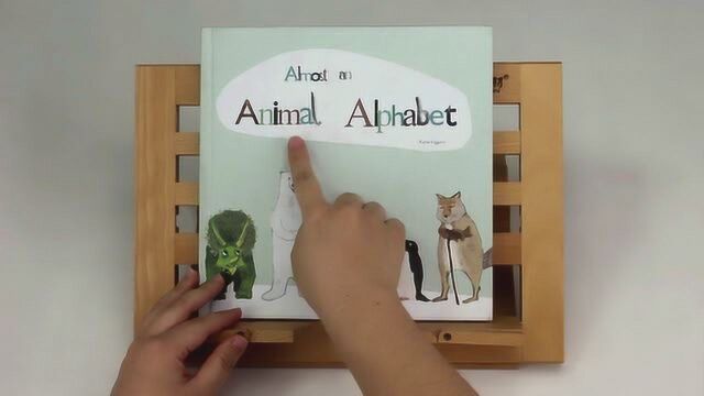 英文绘本讲读:Animal Alphabet!一本关于动物的字母书!