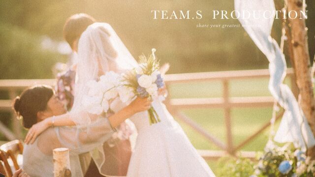 TeamS婚礼跟拍合集