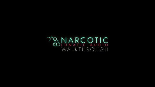 NARCOTIC WALKTHROUGH