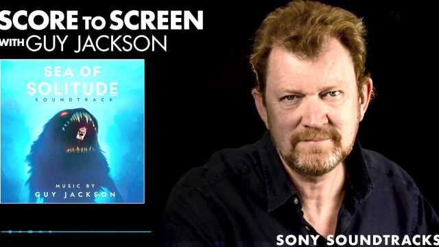 Score to Screen with Guy Jackson(Sea of Solitude)