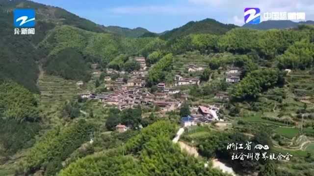 松阳古村历经千年岁月 仍保存着山水田园村落的格局