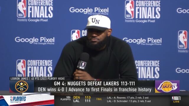 詹姆斯：掘金是詹眉时期遇到过的最强对手