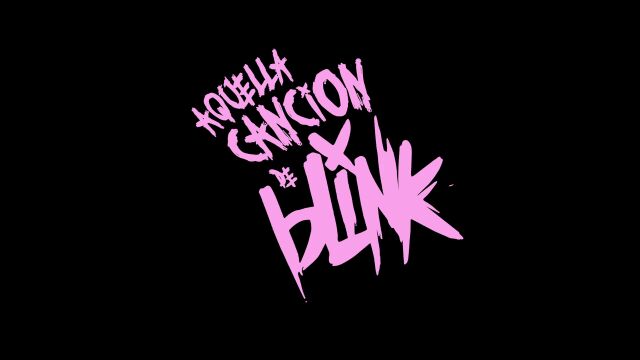 Aquella Canci㳮 de Blink