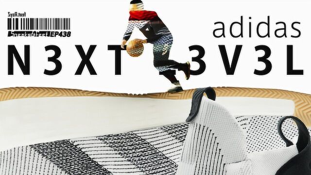 Adidas N3XT L3V3L 拒绝无意义的创新 为实战而生