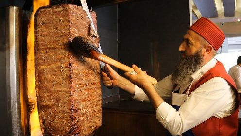 一串烤肉400斤？揭秘闻名世界的土耳其旋转烤肉是如何制作的？