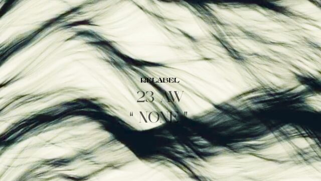  RELABEL 23AW “NONE”