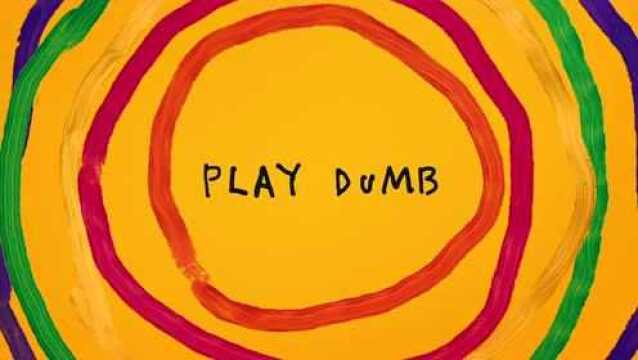 Sia  Play Dumb (Audio)