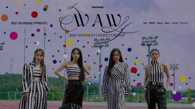 2021 MAMAMOO ONLINE CONCERT 'WAW' PREVIEW