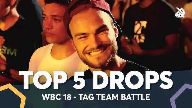 TOP 5 DROPS WBC Tag Team Battle 2018