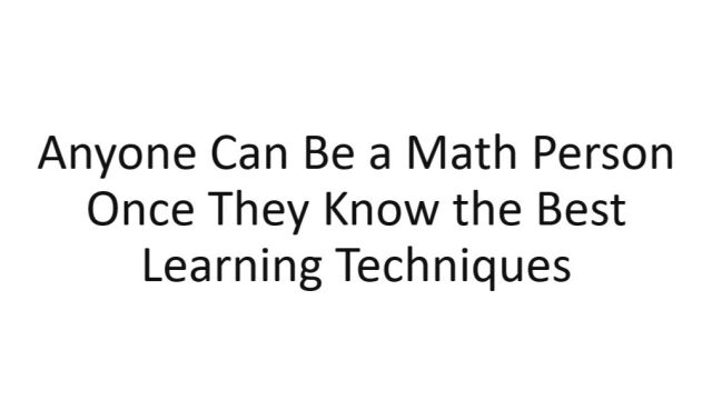 Anyone Can Be a Math Person