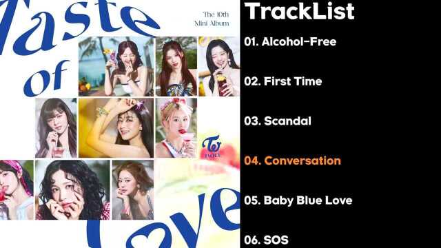 TWICE新专《Taste of Love》全专收录曲公开,九兔带你快乐一夏