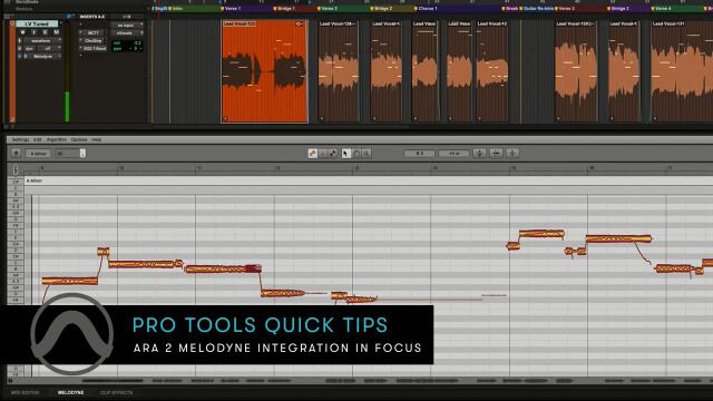 Pro Tools Quick Tips ARA 2 Melodyne Integration in Focus