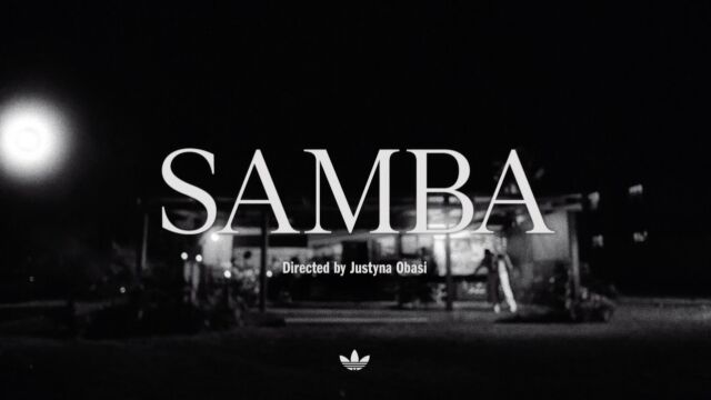 Samba Directed by Justyna Obasi