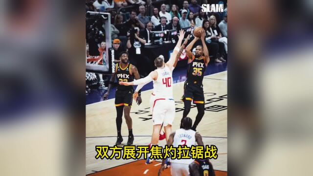 NBA录像回放:太阳VS快船全场回放录像NBA季后赛G3,太阳129124胜快船!布克45+7 KD28+6