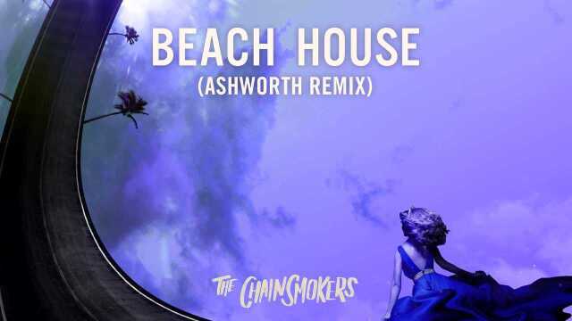 Beach House (Ashworth Remix  Official Audio)