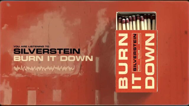 Silverstein  Burn It Down feat. Caleb Shomo