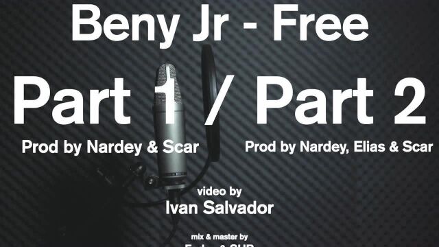 BENY JR  FREE part 1/FREE part 2 #SpanishRap ?? (Music Video) | @MixtapeMadness