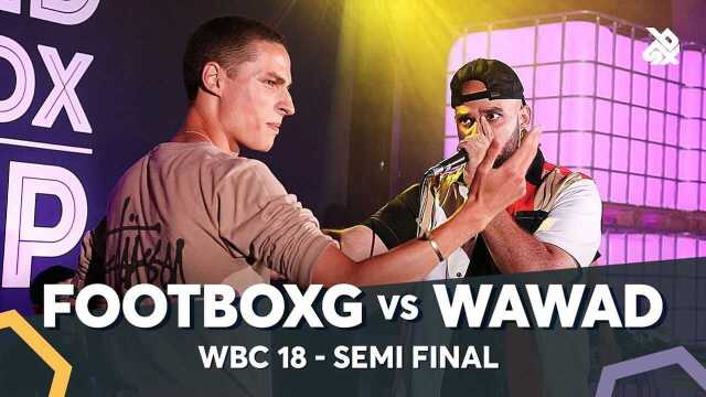 FOOTBOXG vs WAWAD  WBC Solo Battle 2018  Semi Final