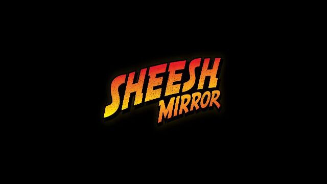 MIRROR  Sheesh (Official Music Video)