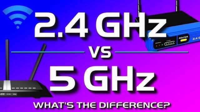 2.4 GHz与5 GHz WiFi有什么区别?本片给你讲清楚