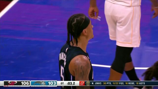 功亏一篑！班凯罗关键三分踩线出界