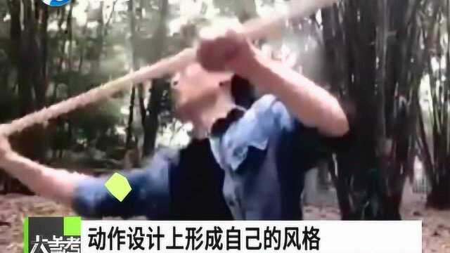 自制武打片成网络红人:三天点击破百万