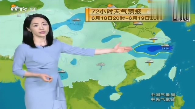 中央气象台:未来九天6月1725号全国天气预报