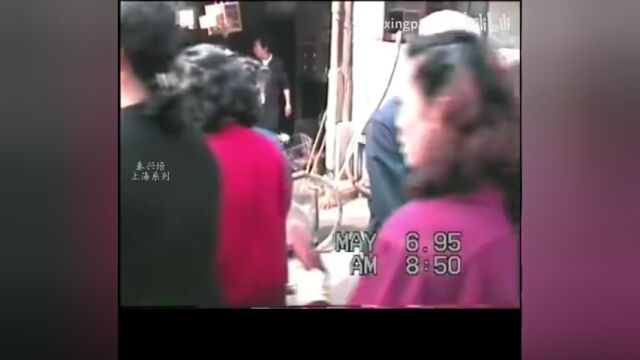 图说1995年上海记忆(12):董家渡路中华路乔家路