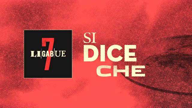 Si dice che