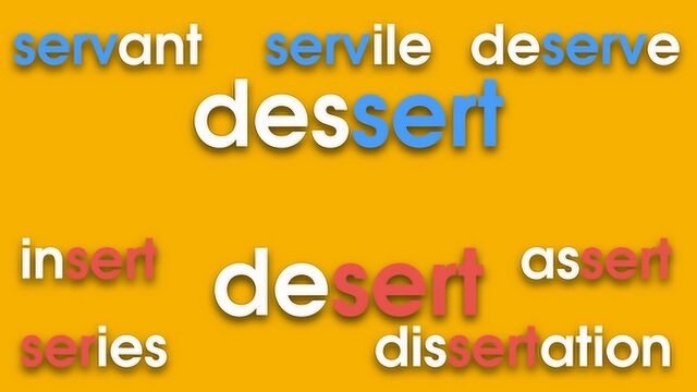 还在傻傻分不清楚dessert与desert吗?今天的节目来教你!