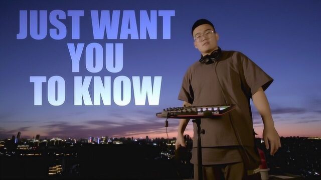 张泽 | JUST WANT YOU TO KNOW