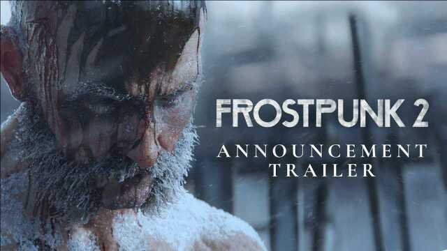 Frostpunk 2 Announcement Trailer