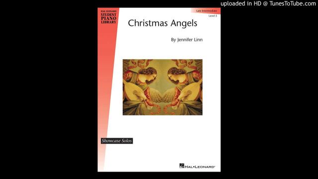 《圣诞天使》(Christmas Angels arranged by Jennifer Linn)