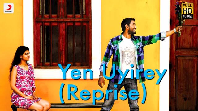 Yen Uyirey  Reprise (Pseudo Video)