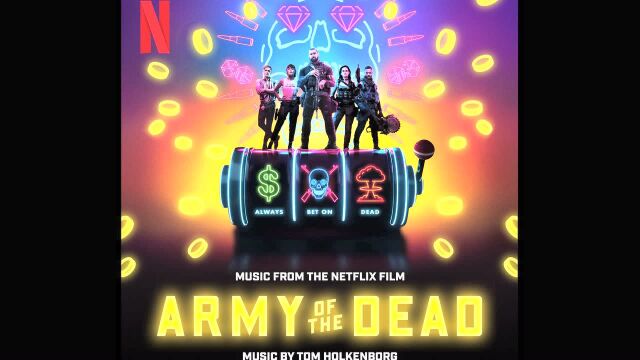 Viva Las Vegas | Army of the Dead(Music From the Netflix Film)