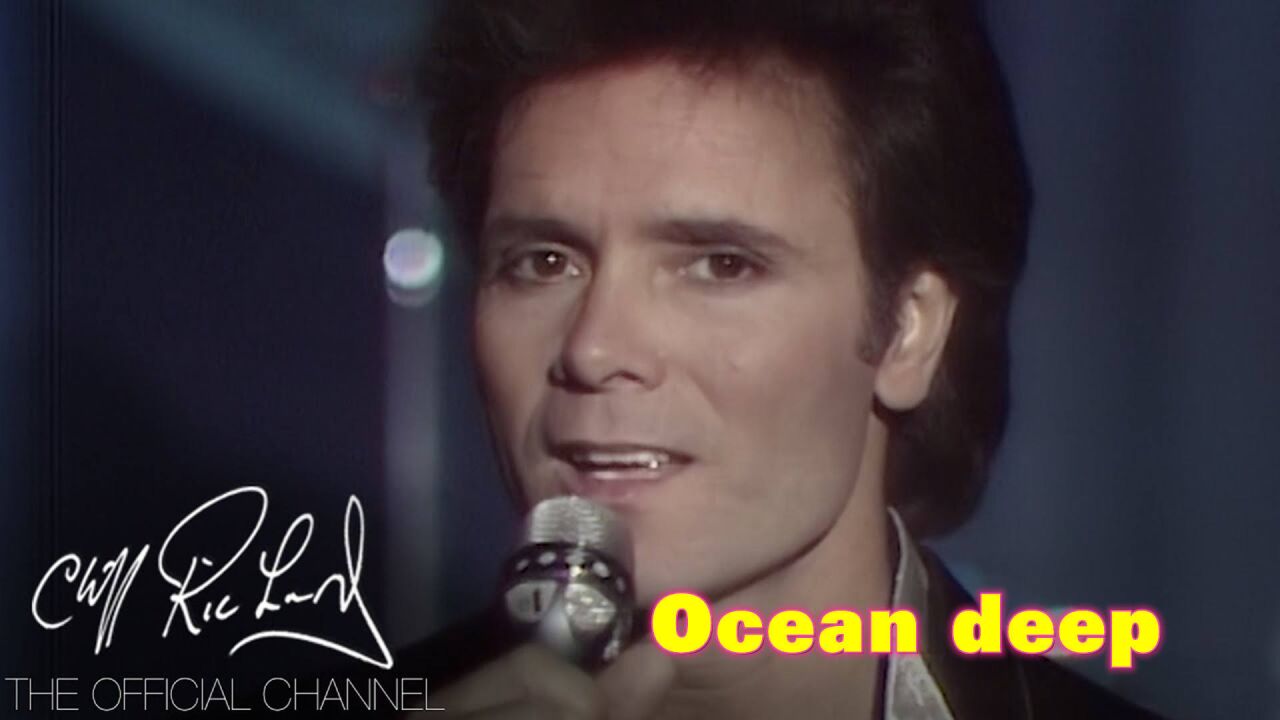 欧美经典情歌克里夫理查德cliff richard《ocean deep情陷深海》