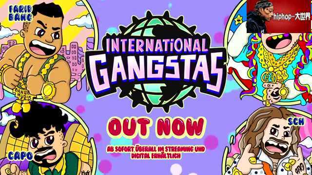 Farid Bang, Capo, 6IX9INE, SCH  《Internatonal Gangstas》mv