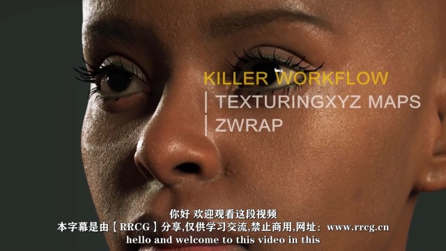 【中文字幕】XYZ与Zwrap脸部贴图制作工作流程视频教程 RRCG