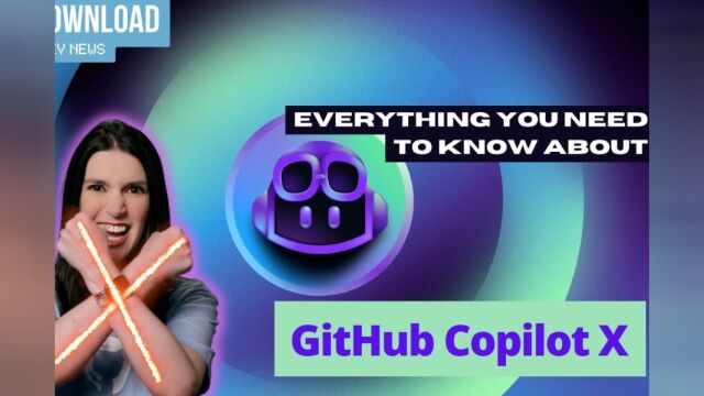 GitHub Copilot X 官方高能详解