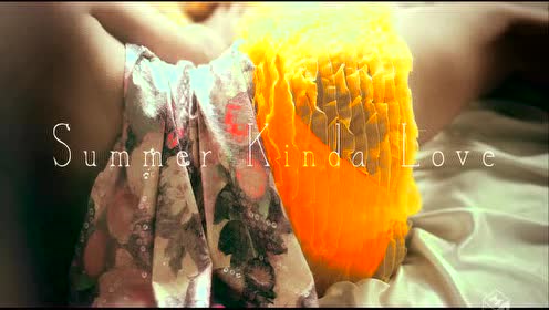 Summer Kinda Love 腾讯视频