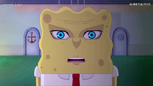 jkai 超级海绵人正片預告动漫海绵宝宝中文版