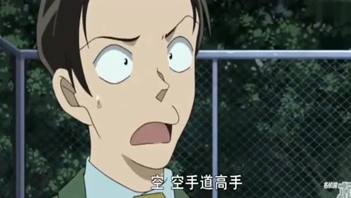 名侦探柯南:空手道高手会随身携带电棒防身吗?太可笑了!