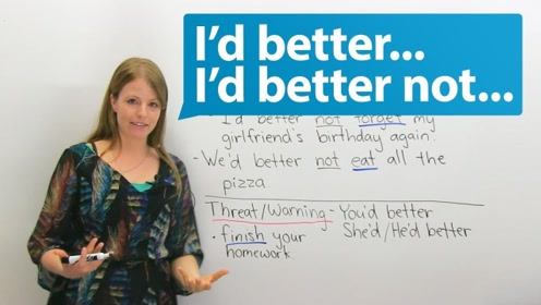10分钟让你彻底搞懂had Better Had Better Not的用法 腾讯视频