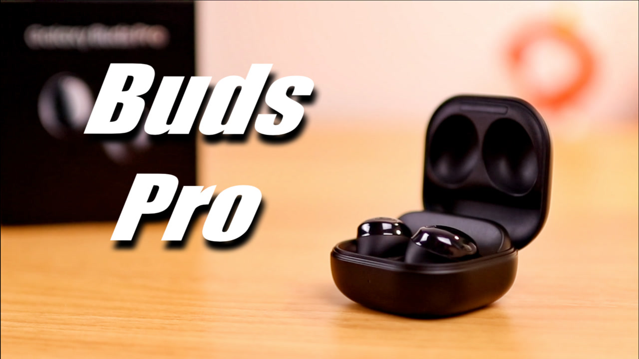 三星buds pro详细评测:颜值和音质让人惊喜!